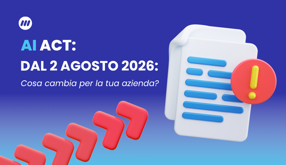 ai act 2 agosto 2026 entra in vigore, cosa cambia per la tua azienda